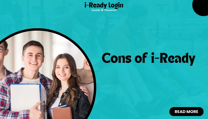 Cons of i-Ready Cons of i-Ready