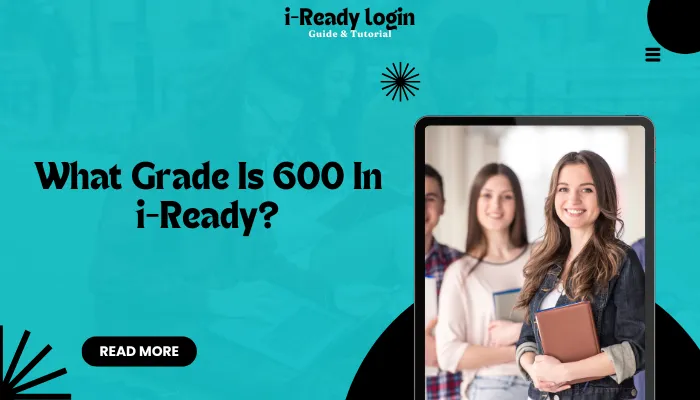 What Grade Is 600 In i-Ready?